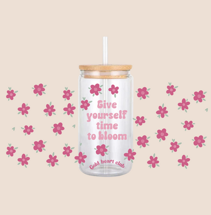 Verre illustré Give yourself time to bloom Gold Heart Club fait au Québec